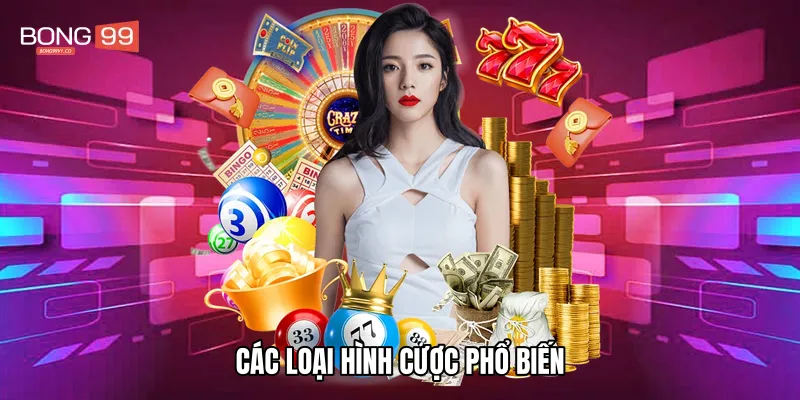 Các loại hình cược phổ biến