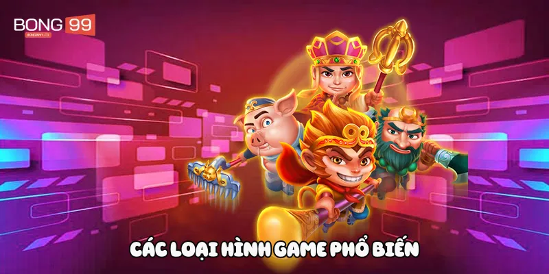 Các loại hình game nổ hũ phổ biến