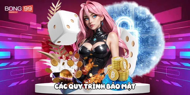 Các quy trình bảo mật