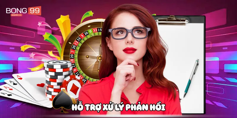 Hỗ trợ xử lý phản hồi