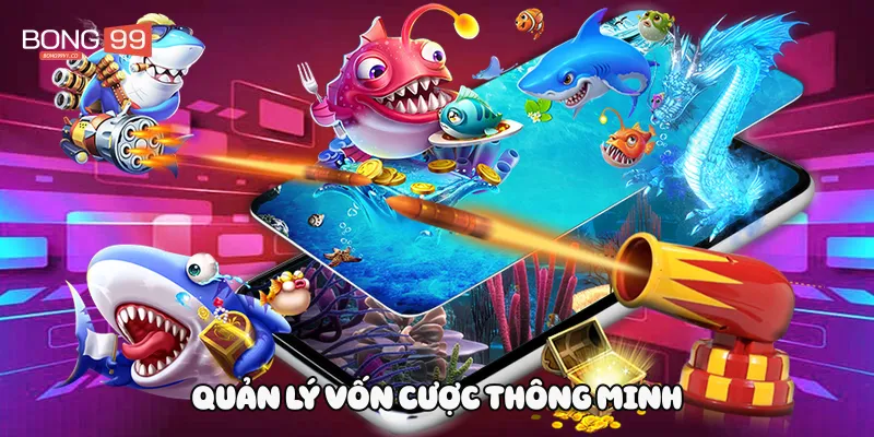 Quản lý vốn cược thông minh