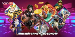Tổng hợp game nổ hũ